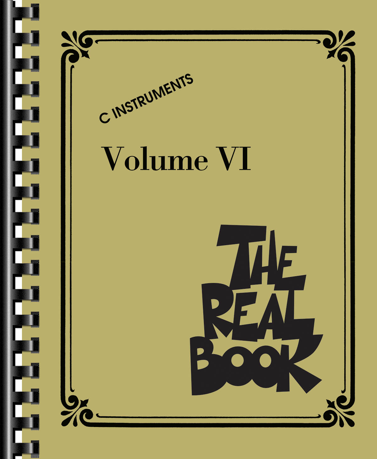 The Official Real Book Real Book Vol 6 C Edition