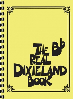 Real Dixieland Book Bb Edition